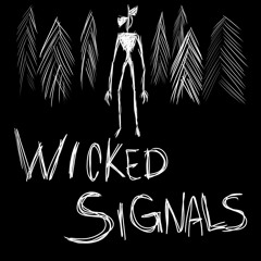 Wicked Signals