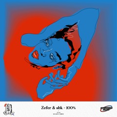 Zefer & sbk - 100%