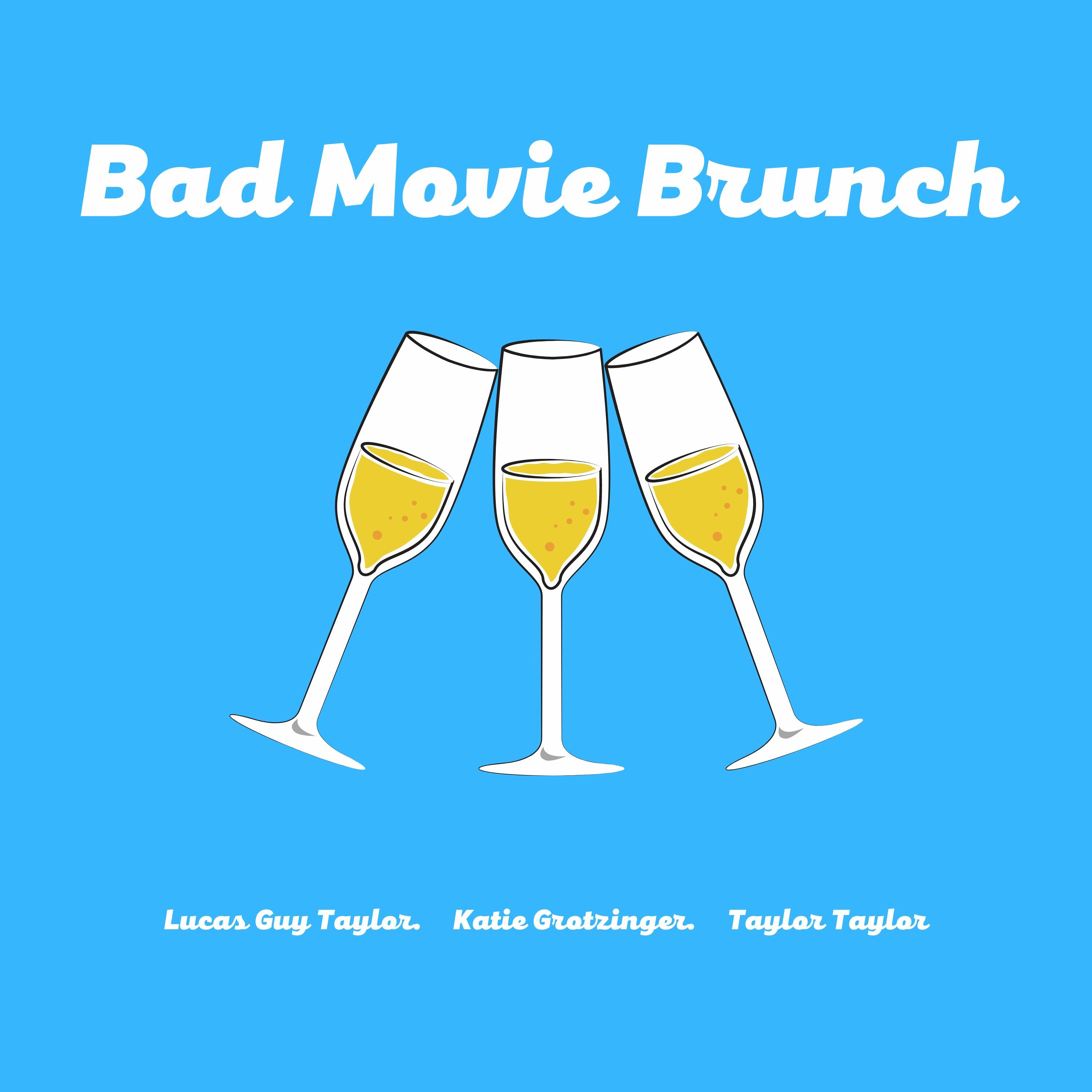 Bad Movie Brunch