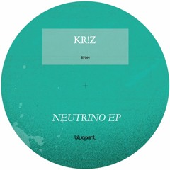 Kr!z - Neutrino Systems [BP064 | Premiere]