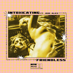 Intoxicating