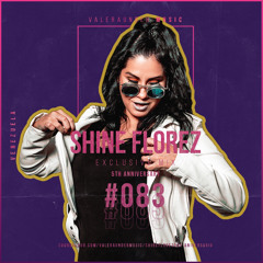 VUM.083 | SHINE FLOREZ (Venezuela) [5to Aniversario]