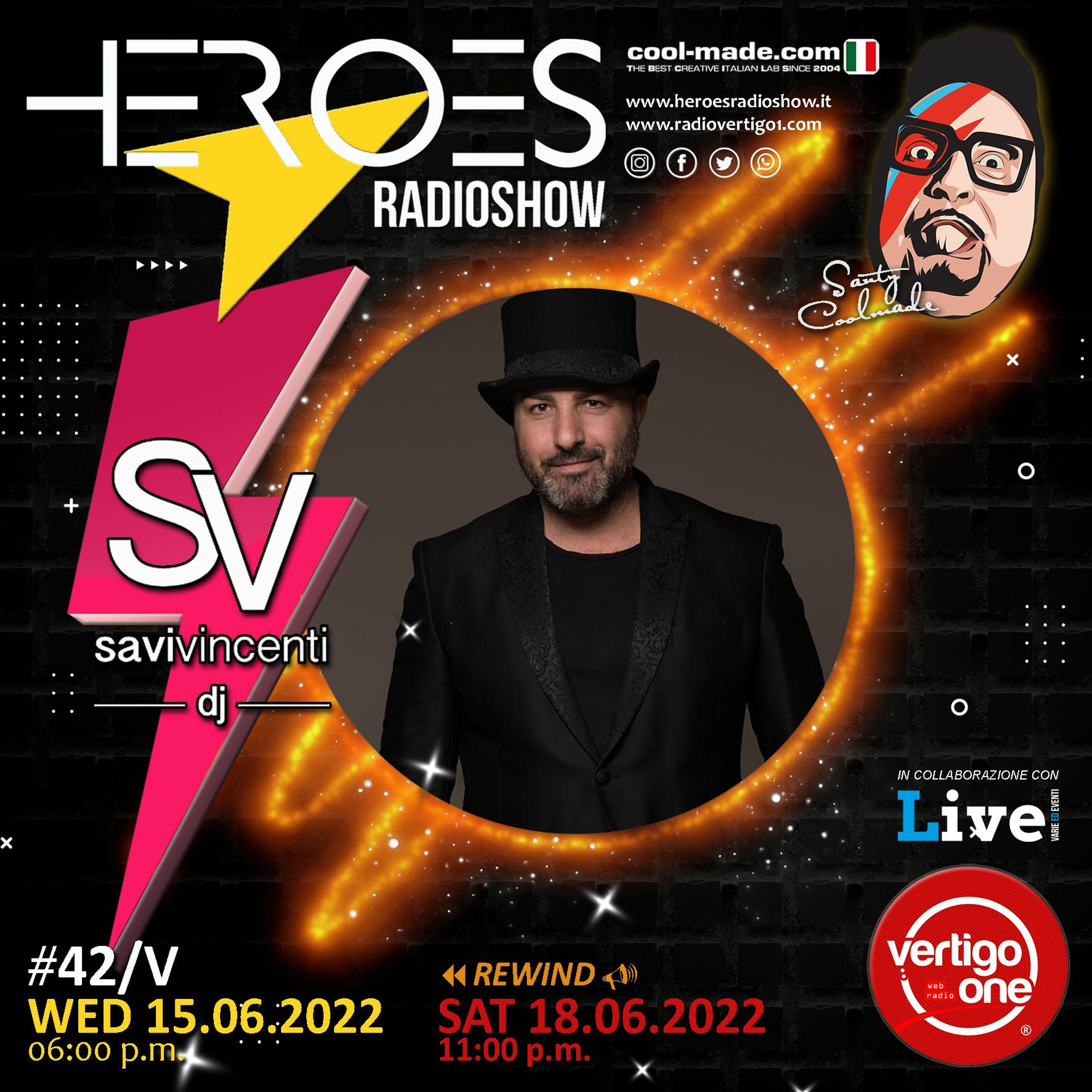 #42/2021-22> HEROES RadioShow - Special Guest  SAVI VINCENTI episode artwork