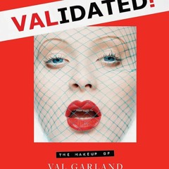 Audiobook Validated: The Makeup of Val Garland free acces