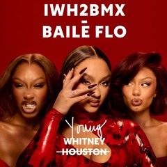 FLO - IWH2BMX/BAILE FLO - YOUNG WHITNEY FLIP