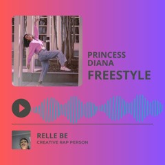 Princess diana Freestyle