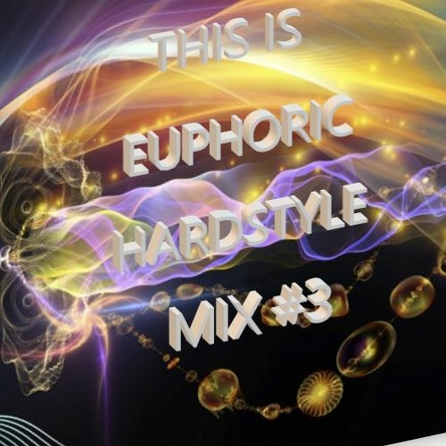 🎶This Is Euphoric Hardstyle Mix #3 By I AM HOGG🎶