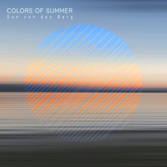 Colors of Summer | Dan van den Berg - a Short Tale ...