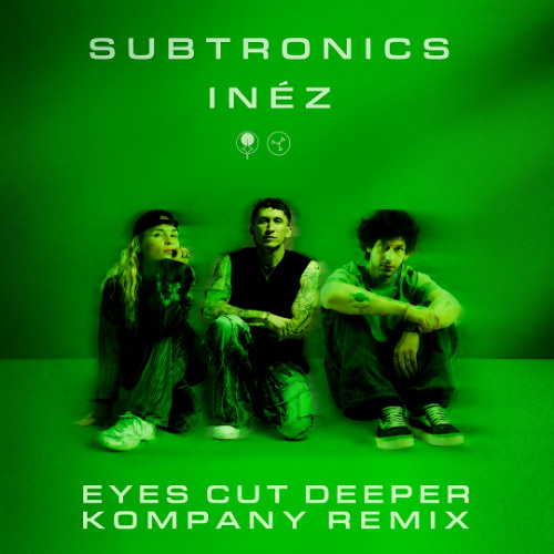 Subtronics ft. Inéz - Eyes Cut Deeper [CYCLOPS]