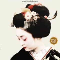 View EBOOK 📔 Geisha, A Life by  Mineko Iwasaki &  Rande Brown EBOOK EPUB KINDLE PDF