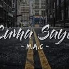 MAC  Cuma Saya  Official Music Video