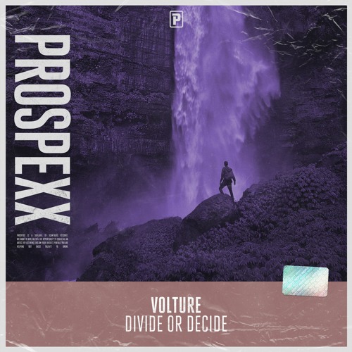 Volture - Divide Or Decide