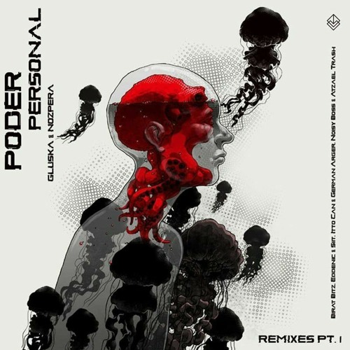 Gluska, Nozpera - Poder Personal (Eddenic & Siit RMX) OUT NOW