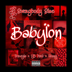 YB Port X Nxssy - Babylon(Feat. Phreyla)[ Prod. BARK ]