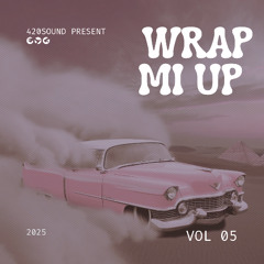 DJ LEVELZ 420SOUND WRAP MI UP PT5