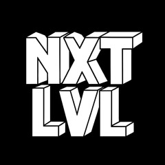 NXT LVL (SET)