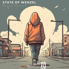 State Of Wenzel - Regular Guy (Original Mix)[ENSIS DISCOVERY]