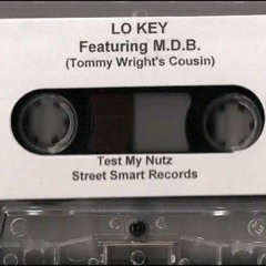 2 Lo Key - Test My Nutz (1994)