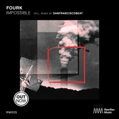 Fourk - Afraid Of Sound
