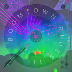 Boomtown Blues II