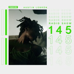 Show 145 | Austin Lebrón (Takeover)