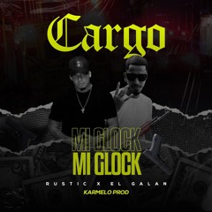 Rustic & Galan - Cargo - Mi - Glock