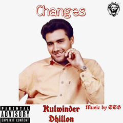dj SSB X - Kulwinder Dhillon - Changes 2025