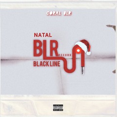 Naléibo_-_NATAL_BLR. ( Prod. Black Line Record