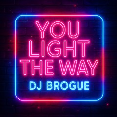 You Light The Way | Progressive House x Future Rave Club Banger