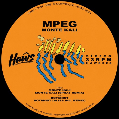 mpeg - 'Monte Kali' [HAWS025] (incl. Spray & Bliss Inc. Remixes)