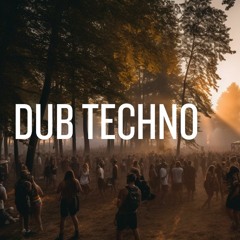 Dub Techno Demos 2023