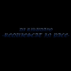 DJ Rikudayo - Requiescat in pace