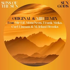 Sons Of The Sun - Sun Gods (MJB Remix)