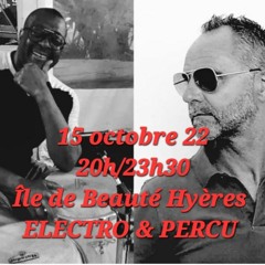PAPEGUAY DJ vs CHARLY PERCU - 15 10 2022 - ILE de BEAUTE HYERES - part 2
