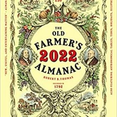 Unlimited The Old Farmer's Almanac 2022: Trade Edition (PDFKindle)-Read
