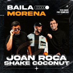 Zucchero- Baila Morena (Joan Roca & Shake Coconut Remix) [FREE DOWNLOAD]