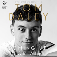 COMING UP FOR AIR by Tom Daley