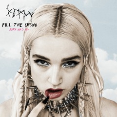POPPY - Fill The Crown (AURA NIKO Mix)