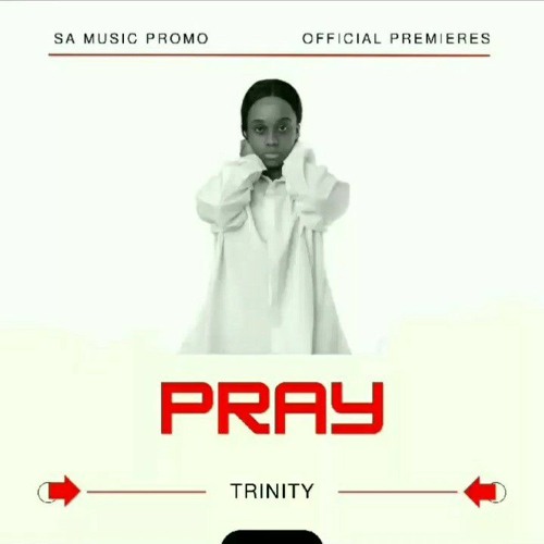 Trinity - Pray