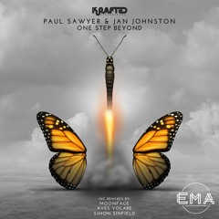 EMA Premiere: Jan Johnston, Paul Sawyer - One Step Beyond (Extended Mix) [Krafted Underground]