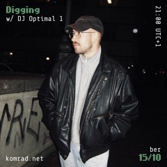 Digging 001 w/ DJ Optimal 1