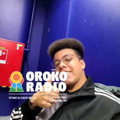 RITMO & CAOS - JLZ -  OCTOBER 14TH @OROKORADIO