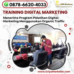 Call 0878 - 6620 - 4033, Kursus Web Marketing Digital Di Malang