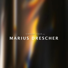Sinners Hour 005 / Marius Drescher