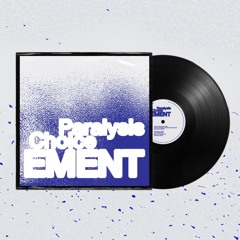 Ement - Choice Paralysis [PZREC011]
