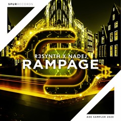 R3SYNTH X NADEJ - Rampage (ADE Sampler 2020)