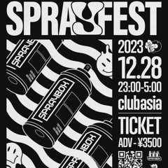 #SPRAYFEST sibitto DJ Set(live rec) December 28th club asia