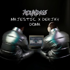MAJESTIC X DERJAY - DOMA (R165)