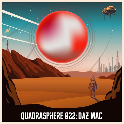 The Quadrasphere 022 - Daz Mac