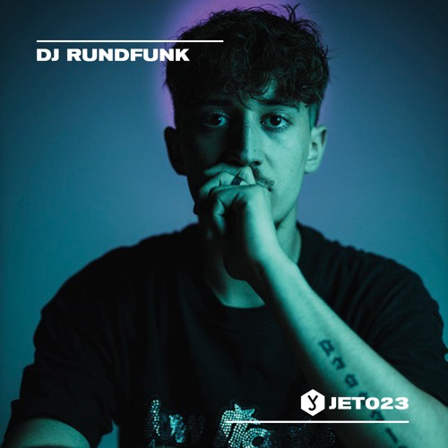 JET023 - DJ RUNDFUNK